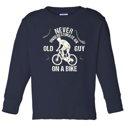 Never Underestimate An Old Guy On A Bike Toddler Long Sleeve Shirt