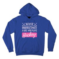 Never Underestimate A Who Plays Ice Hockey Hockey Cool Gift Hoodie