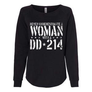 Never Underestimate A Woman With A Dd214 Alumni Womens California Wash Sweatshirt