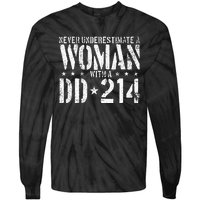 Never Underestimate A Woman With A Dd214 Alumni Tie-Dye Long Sleeve Shirt