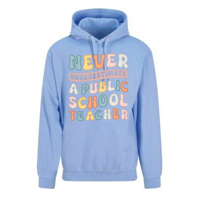 Never Underestimate A Public School Teacher Unisex Surf Hoodie