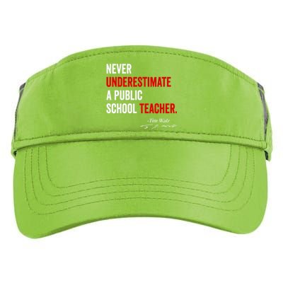 Never Underestimate A Public School Teacher Coach Quote Adult Drive Performance Visor