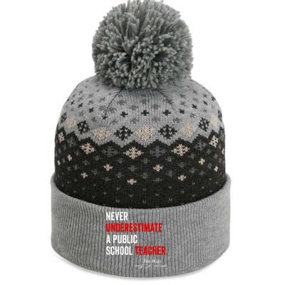 Never Underestimate A Public School Teacher Coach Quote The Baniff Cuffed Pom Beanie