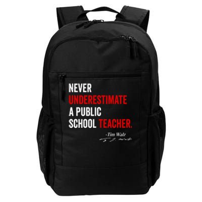 Never Underestimate A Public School Teacher Coach Quote Daily Commute Backpack