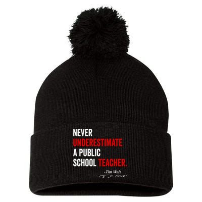 Never Underestimate A Public School Teacher Coach Quote Pom Pom 12in Knit Beanie