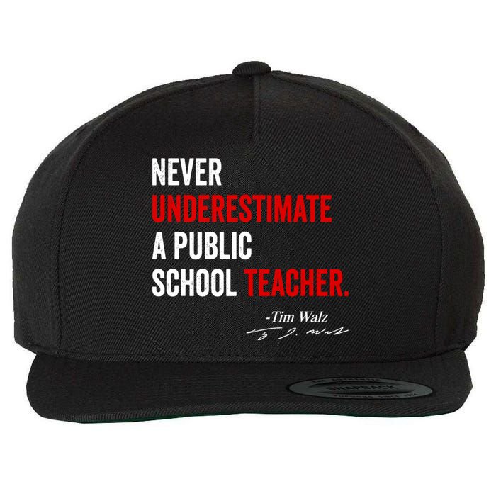 Never Underestimate A Public School Teacher Coach Quote Wool Snapback Cap