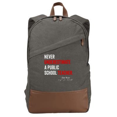 Never Underestimate A Public School Teacher Coach Quote Cotton Canvas Backpack