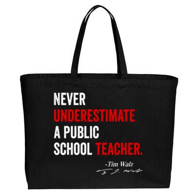 Never Underestimate A Public School Teacher Coach Quote Cotton Canvas Jumbo Tote