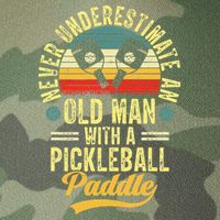 Never Underestimate An Old Man With A Pickleball Paddle Legacy Tie Dye Trucker Hat