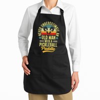 Never Underestimate An Old Man With A Pickleball Paddle Apron