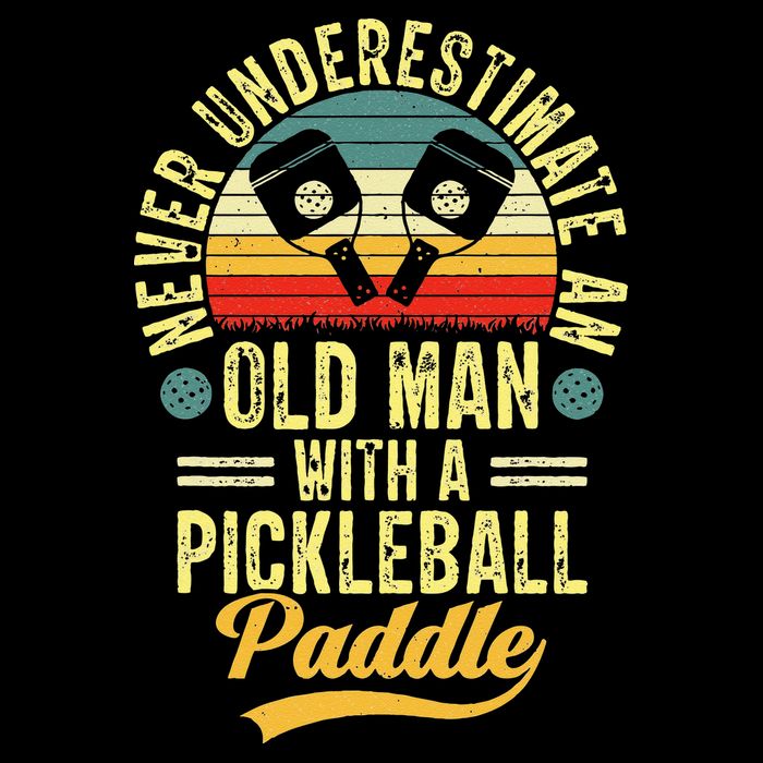 Never Underestimate An Old Man With A Pickleball Paddle T-Shirt