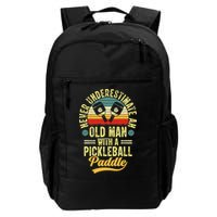 Never Underestimate An Old Man With A Pickleball Paddle Backpack