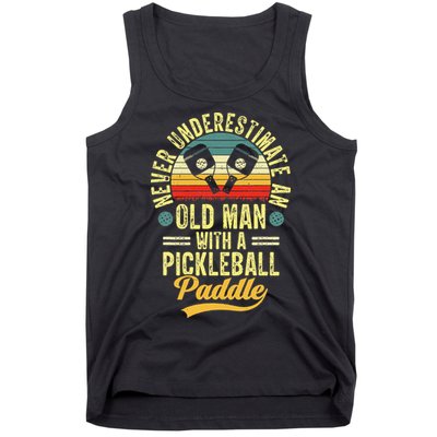 Never Underestimate An Old Man With A Pickleball Paddle Tank Top