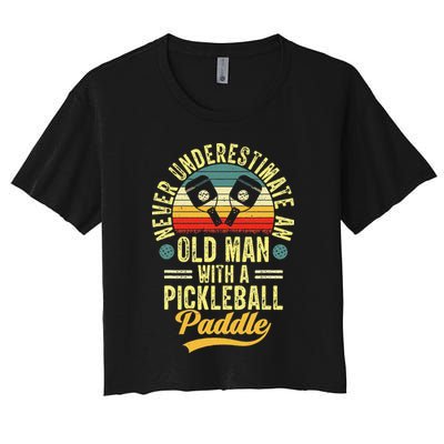 Never Underestimate An Old Man With A Pickleball Paddle Crop Top