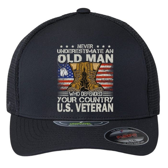 Never Underestimate An Old Man Who Defended Your Country Us Veteran Flexfit Unipanel Trucker Cap