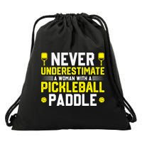 Never Underestimate A Woman With A Pickleball Paddle Drawstring Bag