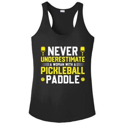 Never Underestimate A Woman With A Pickleball Paddle Ladies PosiCharge Competitor Racerback Tank