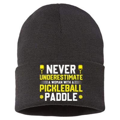 Never Underestimate A Woman With A Pickleball Paddle Sustainable Knit Beanie