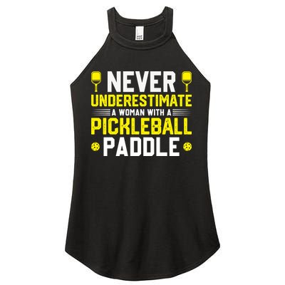 Never Underestimate A Woman With A Pickleball Paddle Women's Perfect Tri Rocker Tank