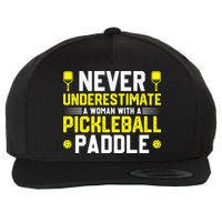 Never Underestimate A Woman With A Pickleball Paddle Wool Snapback Cap