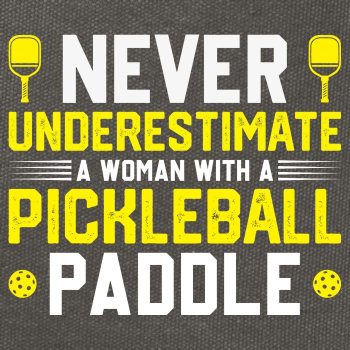 Never Underestimate A Woman With A Pickleball Paddle Cotton Canvas Backpack