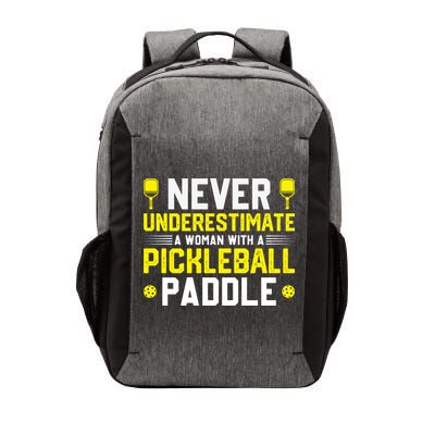 Never Underestimate A Woman With A Pickleball Paddle Vector Backpack