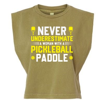 Never Underestimate A Woman With A Pickleball Paddle Garment-Dyed Women's Muscle Tee