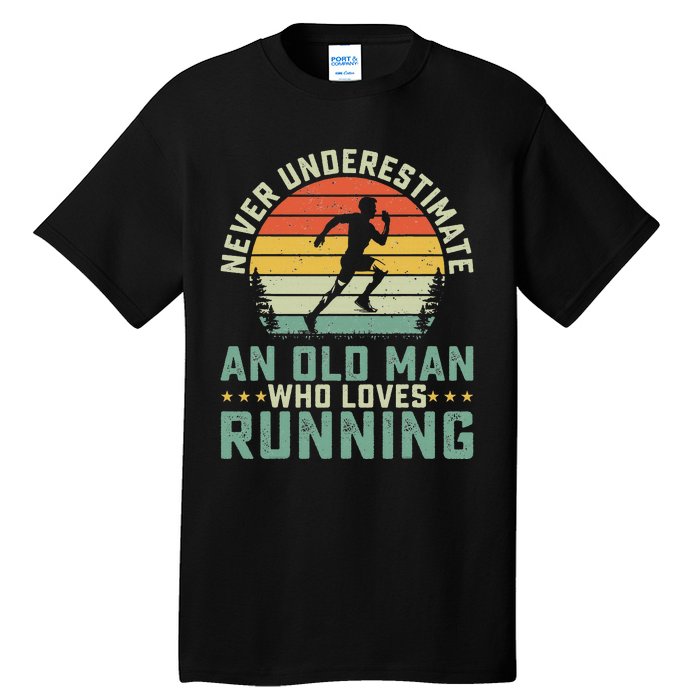 Never Underestimate An Old Man Who Loves Running Runner Tall T-Shirt