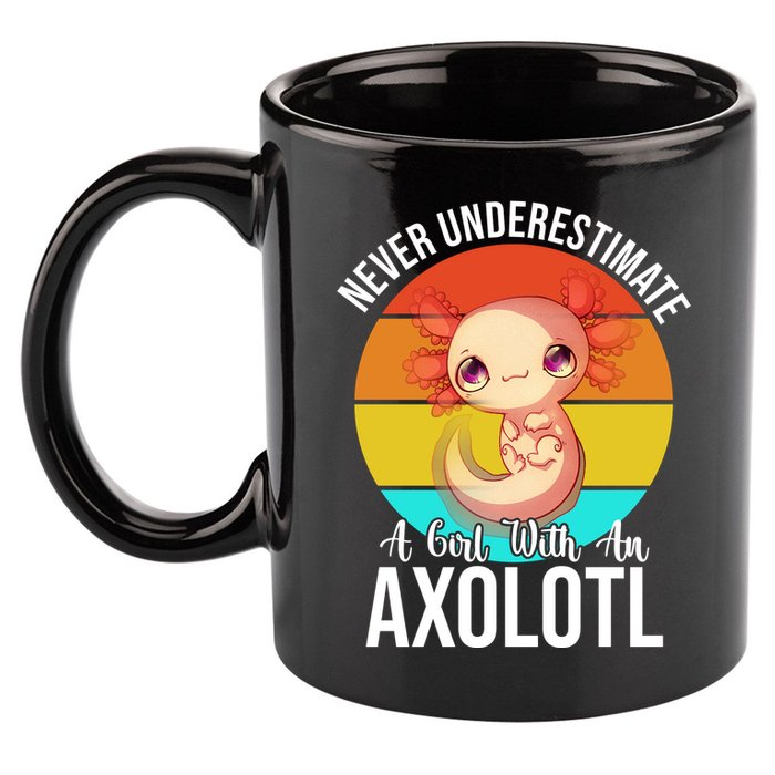 Never Underestimate A Girl With An Axolotl 11oz C Handle Ceramic Mug