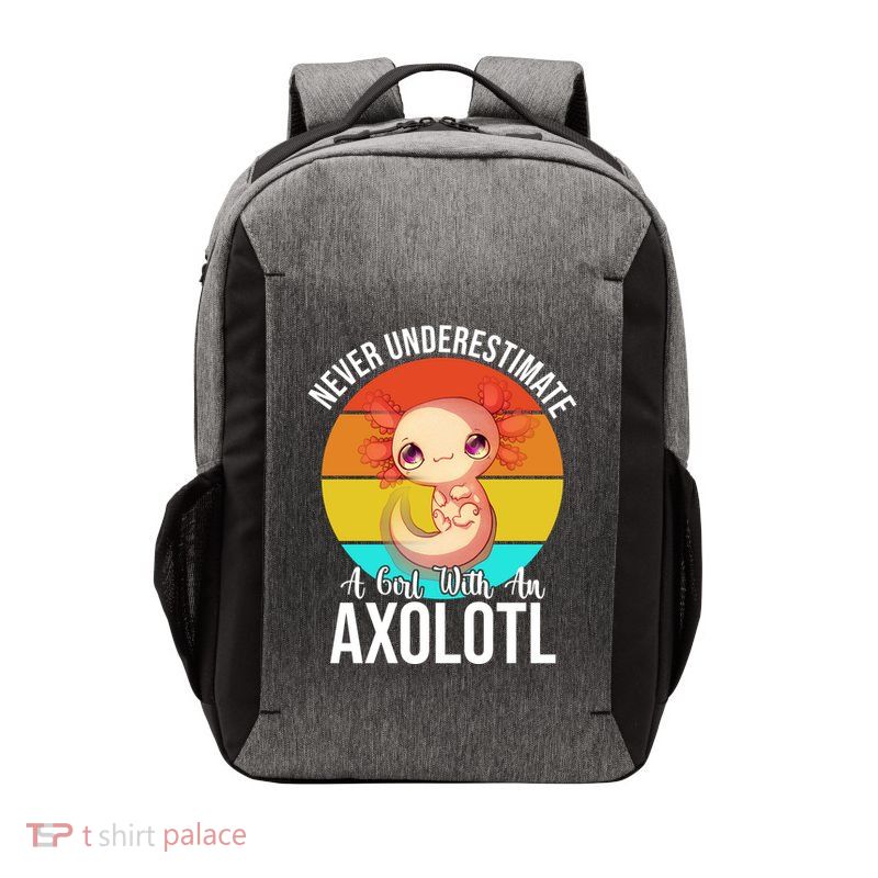 Never Underestimate A Girl With An Axolotl Vector Backpack