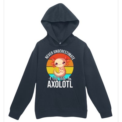 Never Underestimate A Girl With An Axolotl Urban Pullover Hoodie