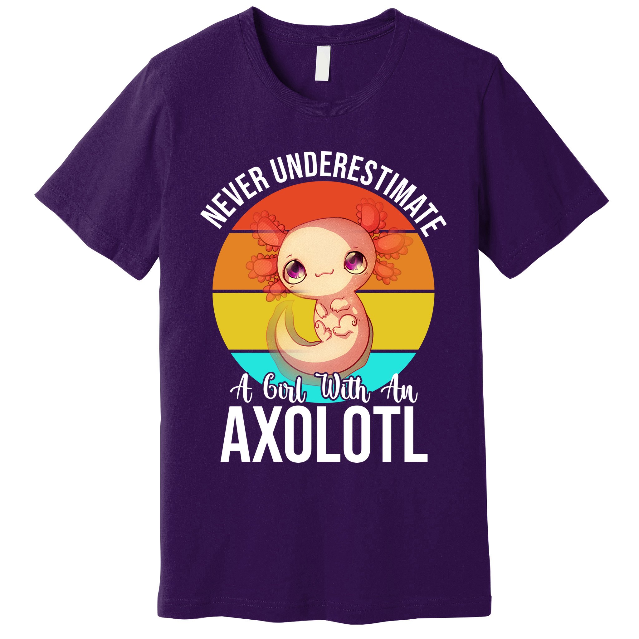 Never Underestimate A Girl With An Axolotl Premium T-Shirt