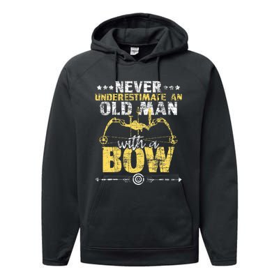 Never Underestimate An Old Man With A Bow Archery Archer Performance Fleece Hoodie