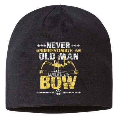 Never Underestimate An Old Man With A Bow Archery Archer Sustainable Beanie