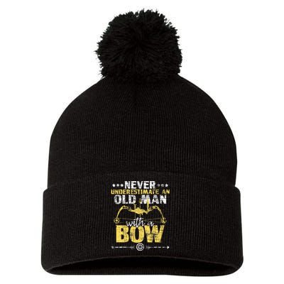 Never Underestimate An Old Man With A Bow Archery Archer Pom Pom 12in Knit Beanie