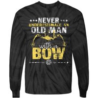 Never Underestimate An Old Man With A Bow Archery Archer Tie-Dye Long Sleeve Shirt