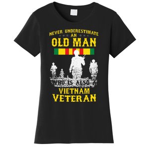 Never Underestimate An OLD MAN Vietnam Veteran Gift Women's T-Shirt