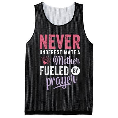 Never Underestimate A Mother Fueled By Prayer Christian Mothers Day Mesh Reversible Basketball Jersey Tank