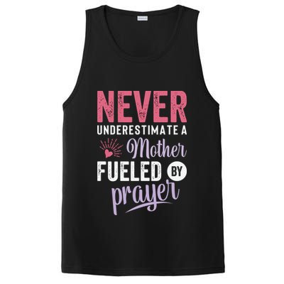 Never Underestimate A Mother Fueled By Prayer Christian Mothers Day PosiCharge Competitor Tank