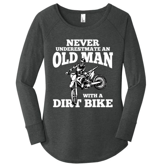 Never Underestimate an Old Man with a Dirt Bike Funny Gifts Women's Perfect Tri Tunic Long Sleeve Shirt