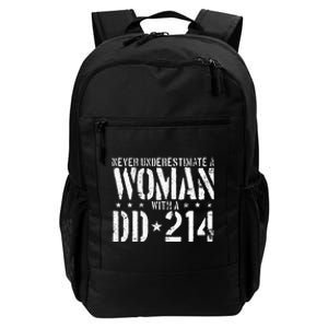 Never Underestimate A Woman With A DD 214 Alumni Daily Commute Backpack