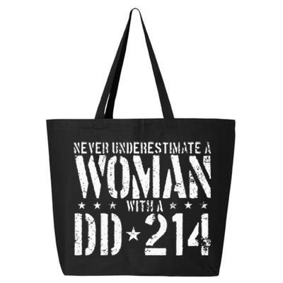 Never Underestimate A Woman With A DD 214 Alumni 25L Jumbo Tote