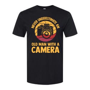 Never Underestimate An Old Man With A Camera Photography Softstyle CVC T-Shirt