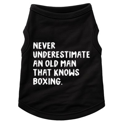 Never Underestimate An Old Man That Knows Boxing Doggie Tank