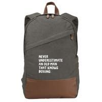Never Underestimate An Old Man That Knows Boxing Cotton Canvas Backpack