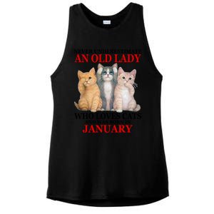 Never Underestimate An Old Lady Who Loves Cats January Ladies PosiCharge Tri-Blend Wicking Tank