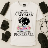 NEVER UNDERESTIMATE A WOMAN PICKLEBALL LQT Cooling Performance Crew T-Shirt