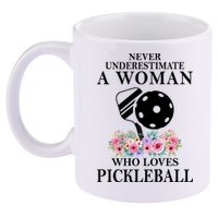 NEVER UNDERESTIMATE A WOMAN PICKLEBALL LQT 11oz C Handle Ceramic Mug