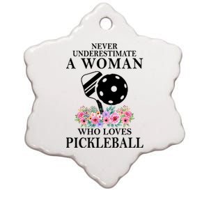 NEVER UNDERESTIMATE A WOMAN PICKLEBALL LQT Ceramic Star Ornament