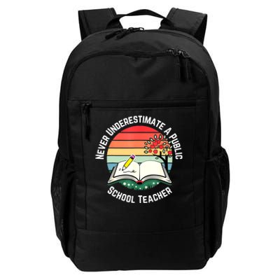 Never Underestimate A Public School Teacher Retro Vintage Daily Commute Backpack